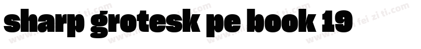 sharp grotesk pe book 19字体转换